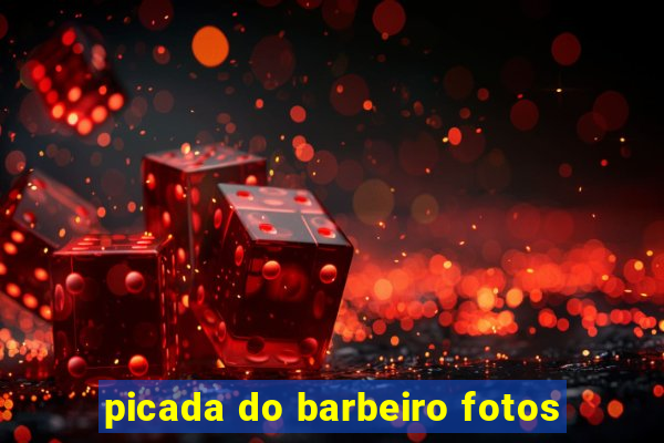 picada do barbeiro fotos